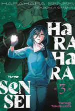 Harahara sensei - Reazioni a catena